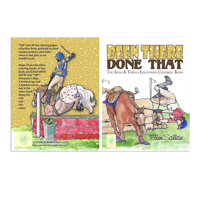 Been There Done That The Spills & Thrills Equestrian Coloring Book